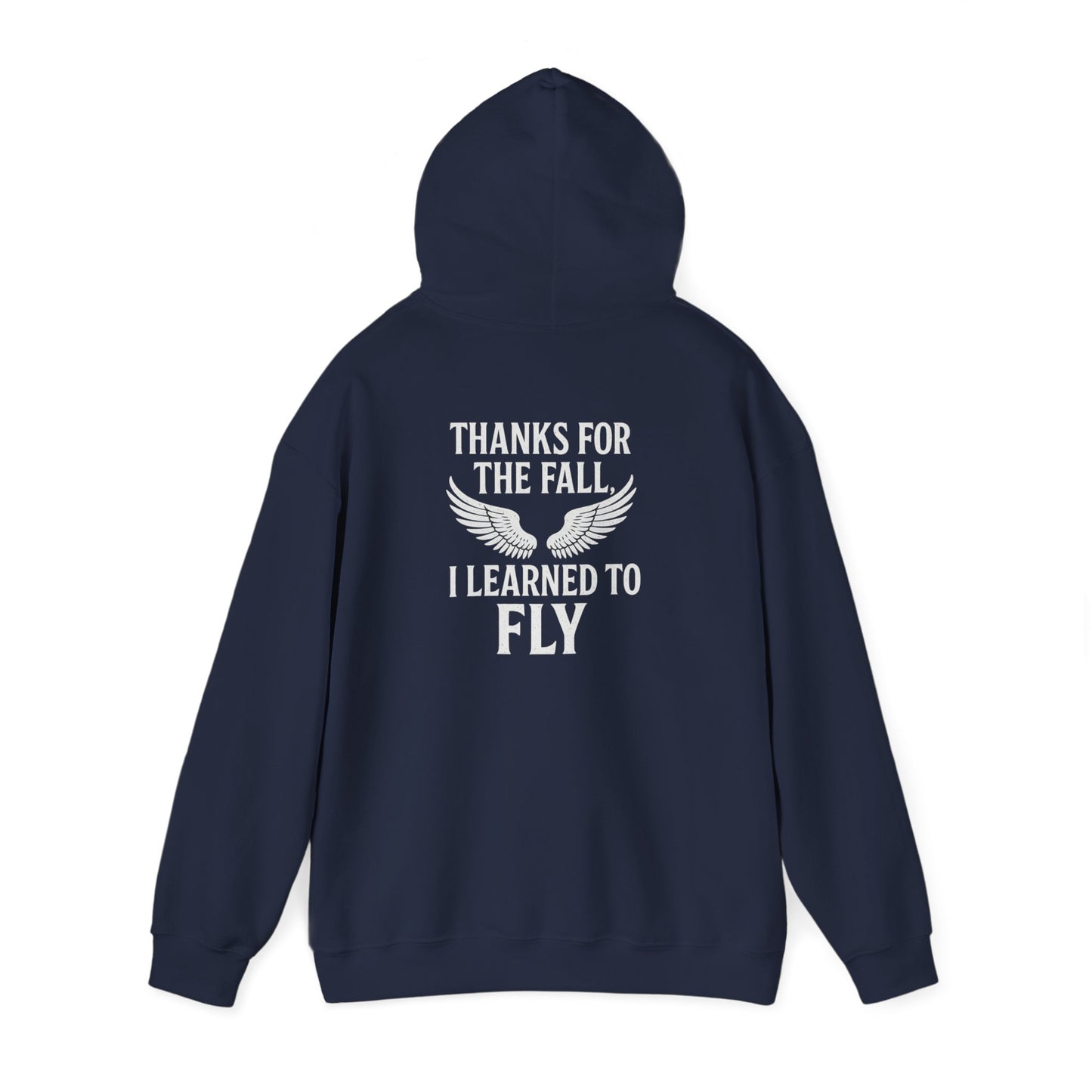 Hoodie “Fly Again” – Thanks for the Fall, I Learned to Fly