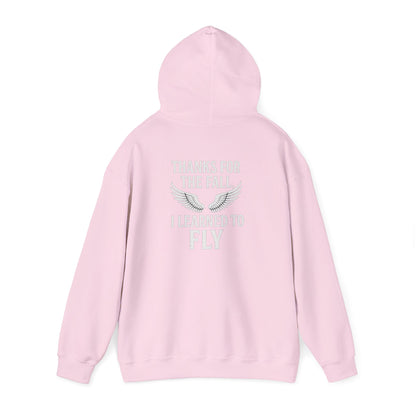Hoodie  “Fly Again” – Thanks for the Fall, I Learned to Fly