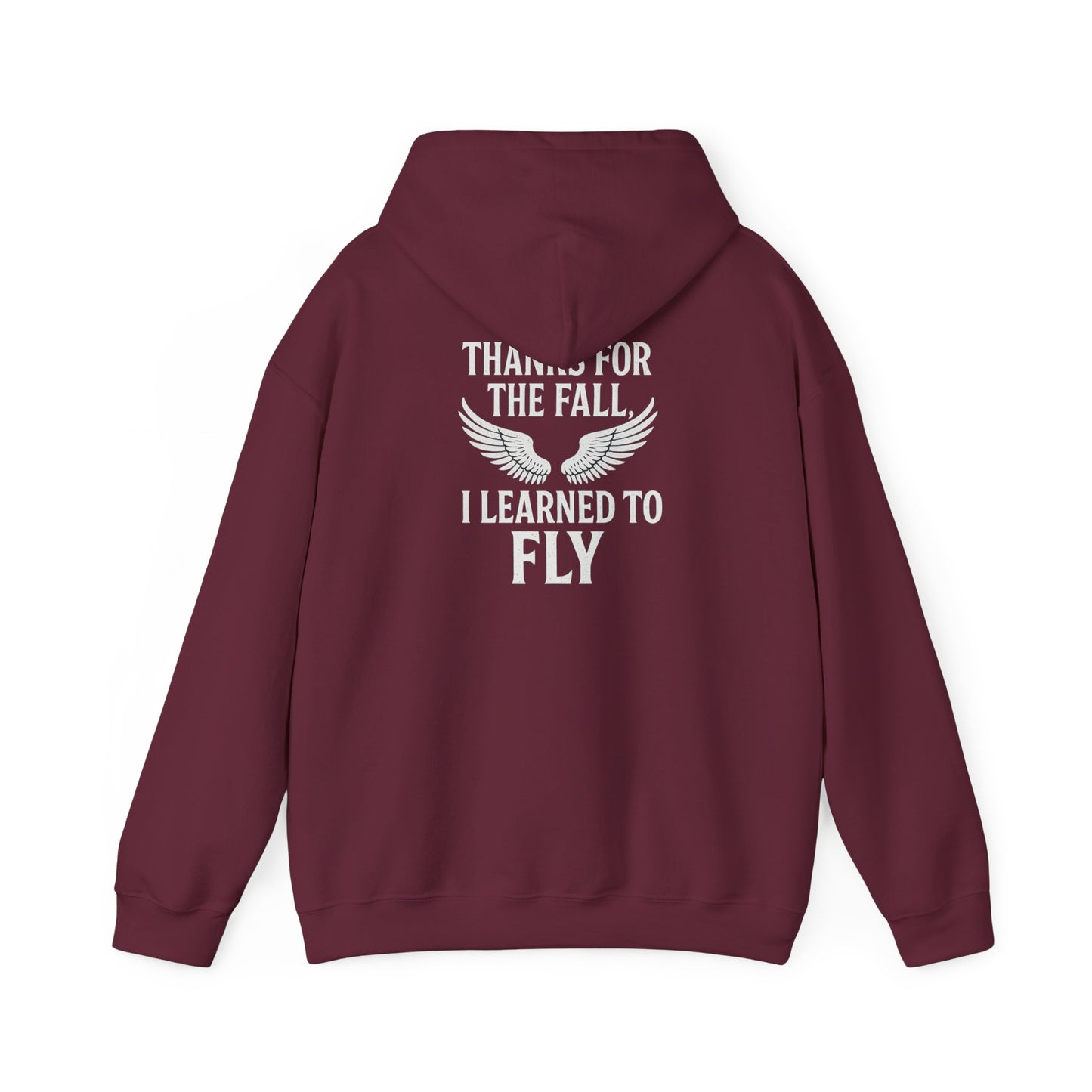 Hoodie  “Fly Again” – Thanks for the Fall, I Learned to Fly