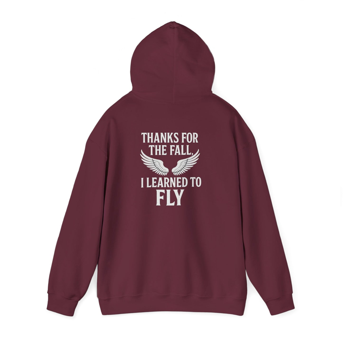 Hoodie  “Fly Again” – Thanks for the Fall, I Learned to Fly