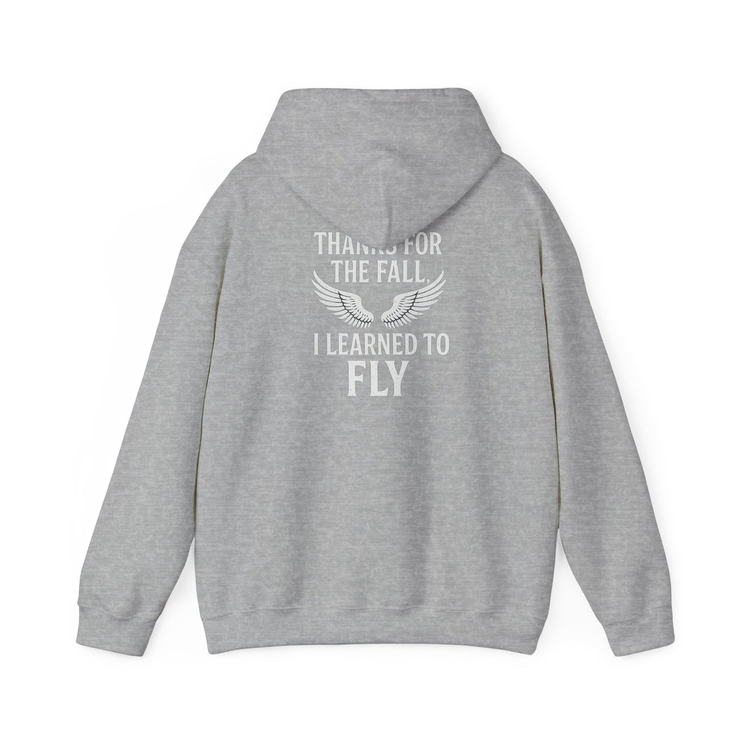 Hoodie  “Fly Again” – Thanks for the Fall, I Learned to Fly