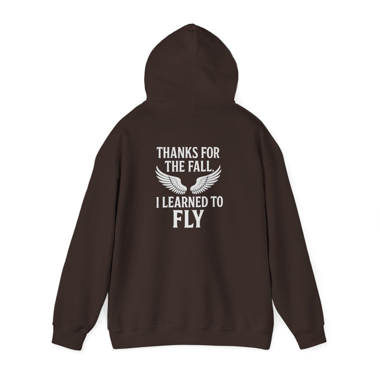 Hoodie  “Fly Again” – Thanks for the Fall, I Learned to Fly