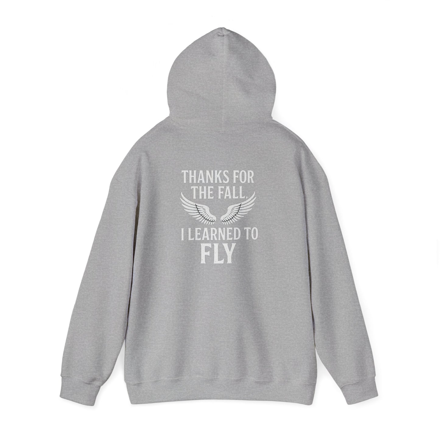 Hoodie  “Fly Again” – Thanks for the Fall, I Learned to Fly