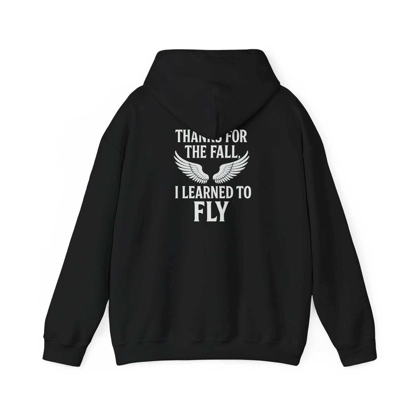 Hoodie  “Fly Again” – Thanks for the Fall, I Learned to Fly