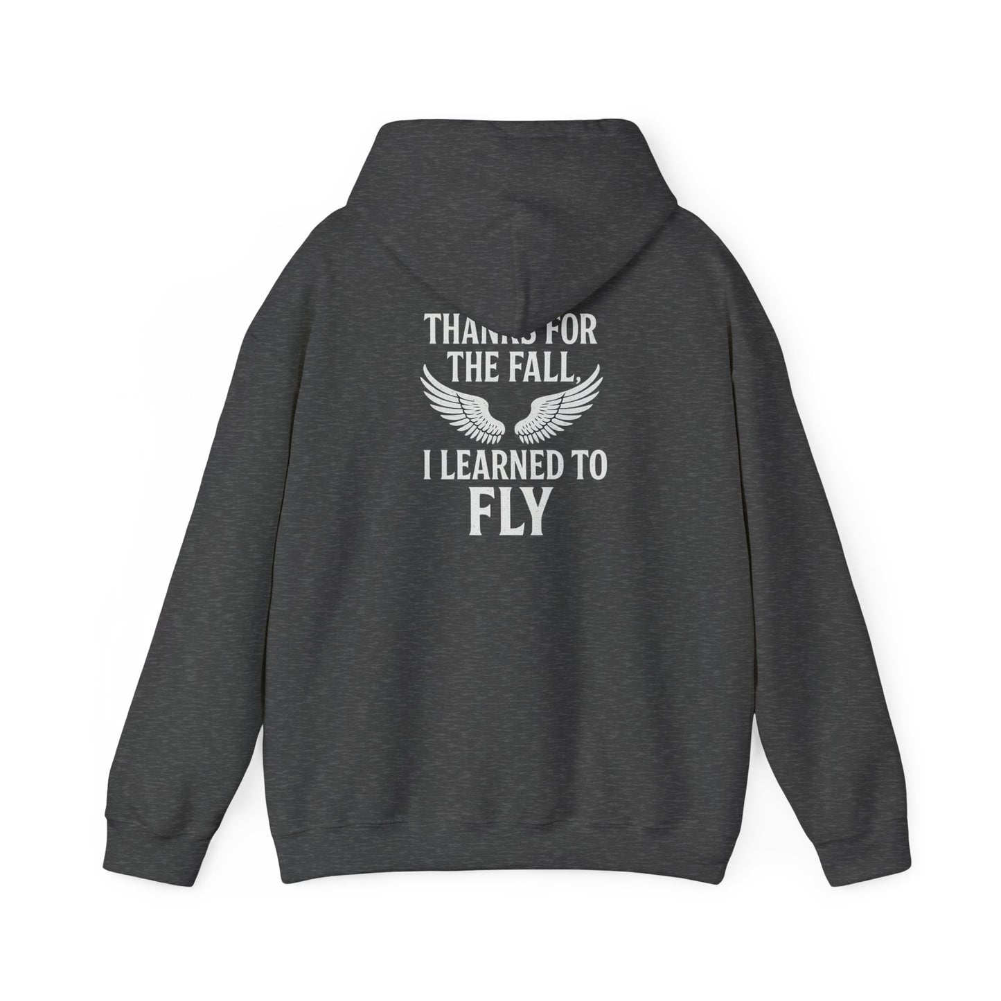 Hoodie  “Fly Again” – Thanks for the Fall, I Learned to Fly