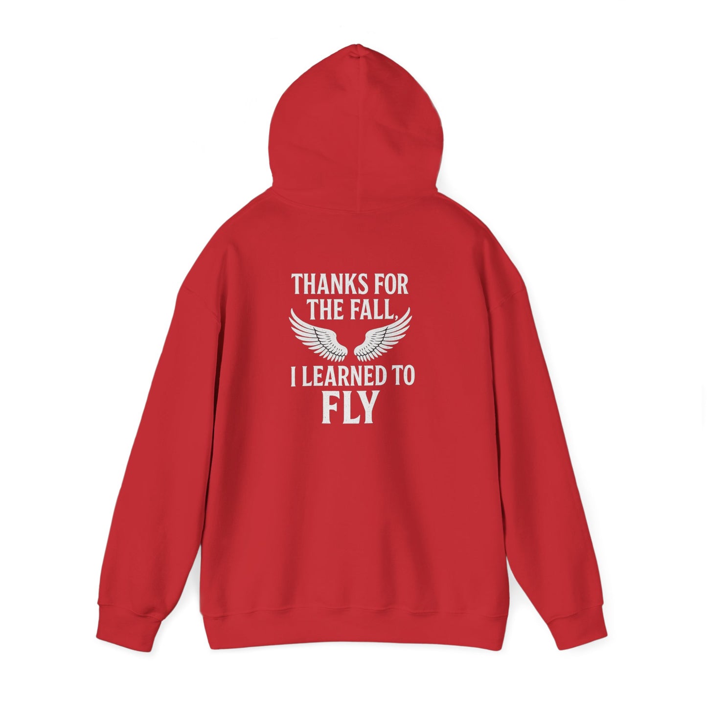 Hoodie  “Fly Again” – Thanks for the Fall, I Learned to Fly